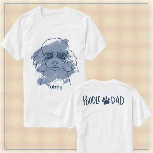 Poodle Dad Men's T‑Shirt Custom Name Gift T-Shirt