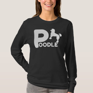 Poodle Design Pet Lover Eigentümer Hund Geschenk I T-Shirt