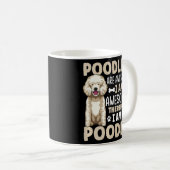Poodle Dog Apparel For Poodle Owner 1 Kaffeetasse (VorderseiteRechts)