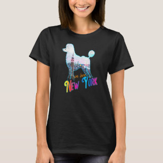 Poodle Dog Breed New York USA Coole Sehenswürdigke T-Shirt
