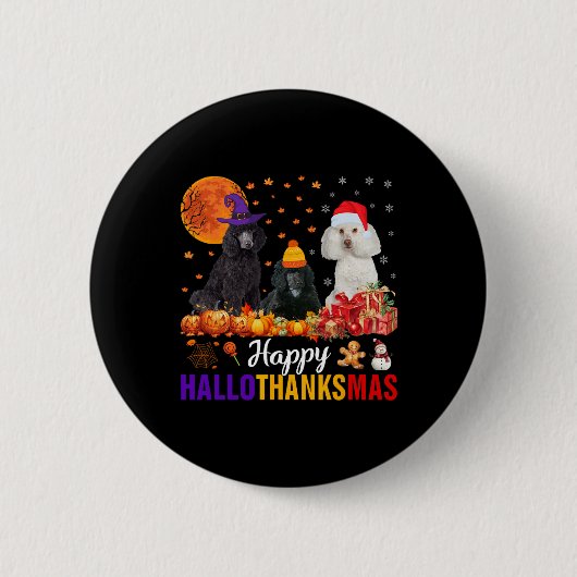 Poodle Dog Hallothanksmas Halloween Thanksgi Button (Vorderseite)