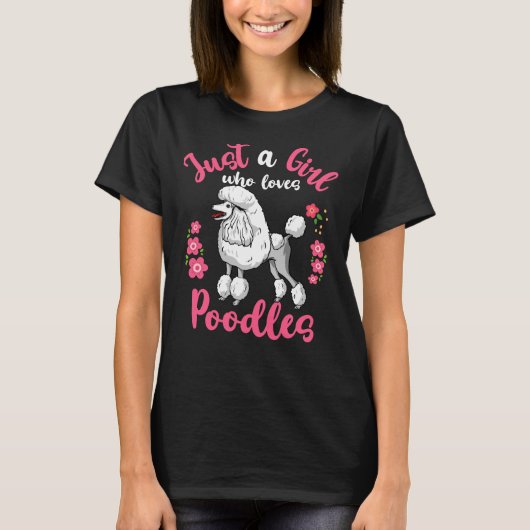 Poodle Dog Poodle Lover T-Shirt (Vorderseite)