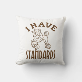 Poodle Eigentümer ich habe Standards Kissen