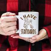 Poodle Eigentümer ich habe Standards Zweifarbige Tasse