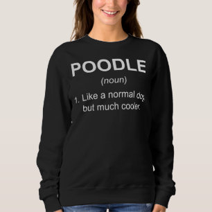 Poodle Essential Sweatshirt