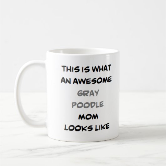 Poodle, grau, Mama, phantastisch Kaffeetasse (Links)
