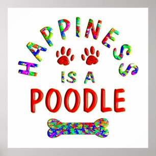 Poodle Happy Poster