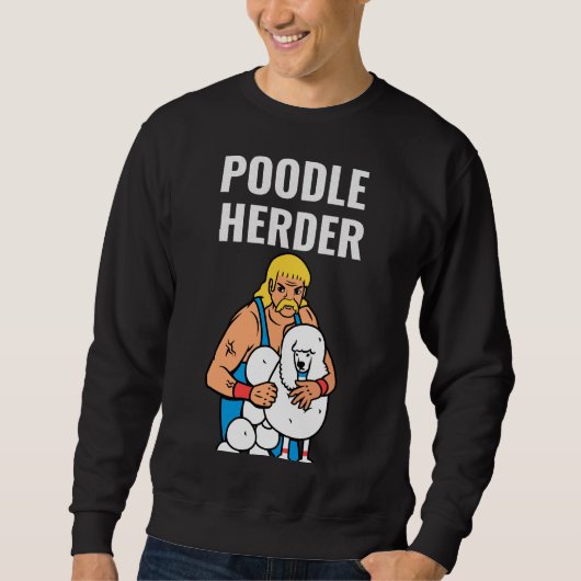Poodle Herder Sweatshirt (Vorderseite)