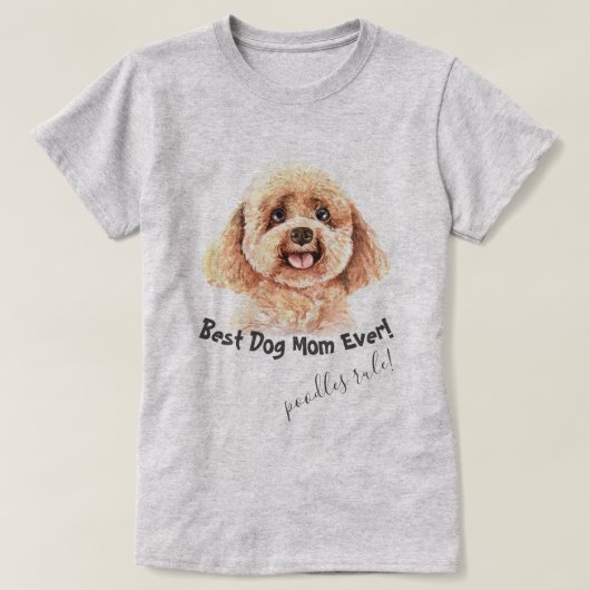 Poodle Hund Beste Hündin-Mama je T-Shirt (Design vorne)