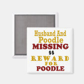 Poodle & Husband Vermisste Belohnung für Poodle Magnet (Vorderseite/Rückseite)