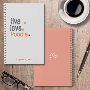 Poodle Journal Live Liebe Hard Cover Notebook Notizblock
