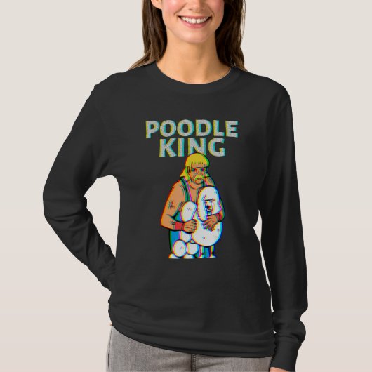 Poodle King Mullet Time Business In Front Party In T-Shirt (Vorderseite)