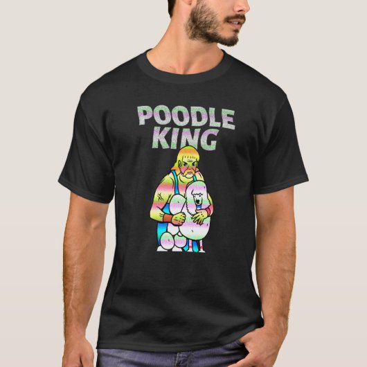 Poodle King Mullet Time Business In Front Party In T-Shirt (Vorderseite)