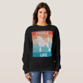 Poodle Life Sweatshirt (Vorne ganz)