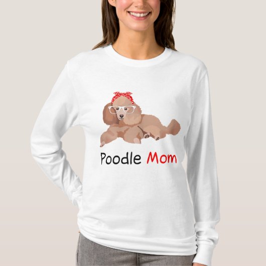 Poodle Mama Dog Bandana Pet Lover Geschenk Frauen T-Shirt (Vorderseite)