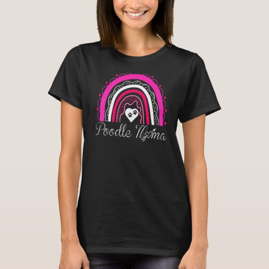 Poodle Mama Dog Rainbow Poodle Mama T-Shirt (Vorderseite)