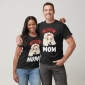 Poodle Mama Poodles T-Shirt (Unisex)