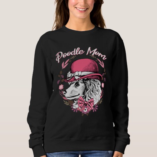 Poodle-Mama Sweatshirt (Vorderseite)