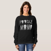 Poodle Mum Cute Sweatshirt (Vorne ganz)