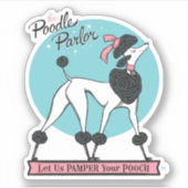 Poodle Parlor Aufkleber (Vorderseite)