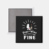 Poodle und Wein machen alles gut Magnet (Vorderseite/Rückseite)