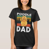 Poodle Vater Poodles Dog Owner Geschenk T-Shirt (Vorderseite)