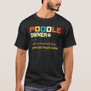 Poodle Vintag Retro Dog Mama Vater T-Shirt