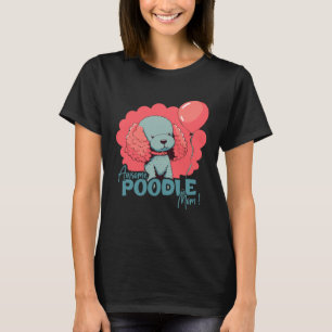 Poodlehund mit Herzverzierung Tolles Poodlemutter T-Shirt