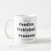 Poodles Pickleball Prosecco Kaffeetasse (Links)