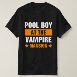 Pool Boy im Vampire-Haus T-Shirt