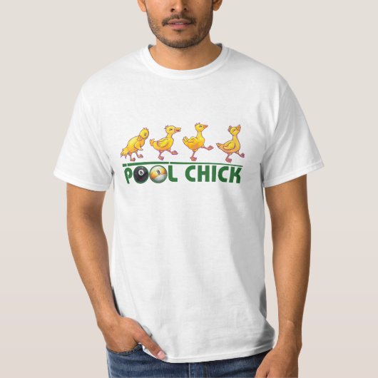 Pool Chick T-Shirt (Vorderseite)