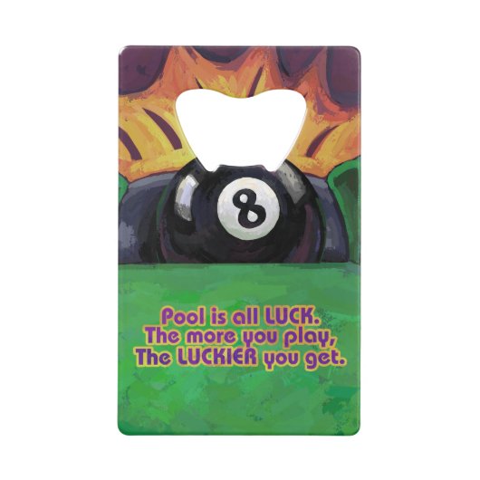 Pool ist Glück Kreditkartenflaschenöffner (Vorderseite)