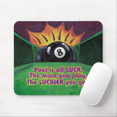 Pool ist Glück Mousepad (Mit Mouse)