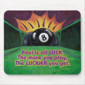 Pool ist Glück Mousepad (Vorne)