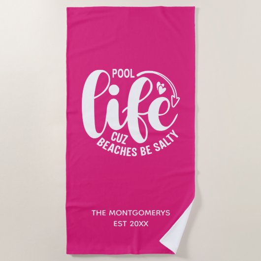Pool Life Hot Pink Strandtuch (Vorderseite)