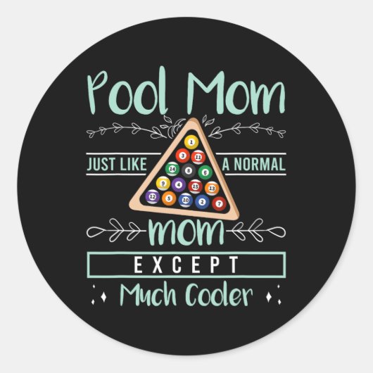 Pool Mama Billard Mother Day Pool Player W Runder Aufkleber (Vorderseite)