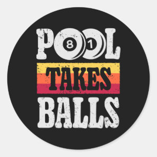 Pool nimmt lustige Billardspieler 8 Ball Geschenke Runder Aufkleber