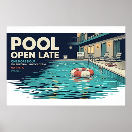 Pool Open Late Retro Motel NIGHTSHIFT 90 Poster (Vorne)