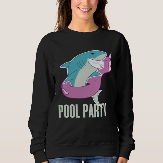 Pool Party  Shark Unicorn Fishing Sweatshirt (Vorderseite)