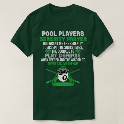 Pool Player Serenity Gebet Pool Billard Lover B T-Shirt (Design vorne)