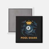 Pool Shark Billiards Pool Billiards Hall Player Ba Magnet (Vorderseite/Rückseite)