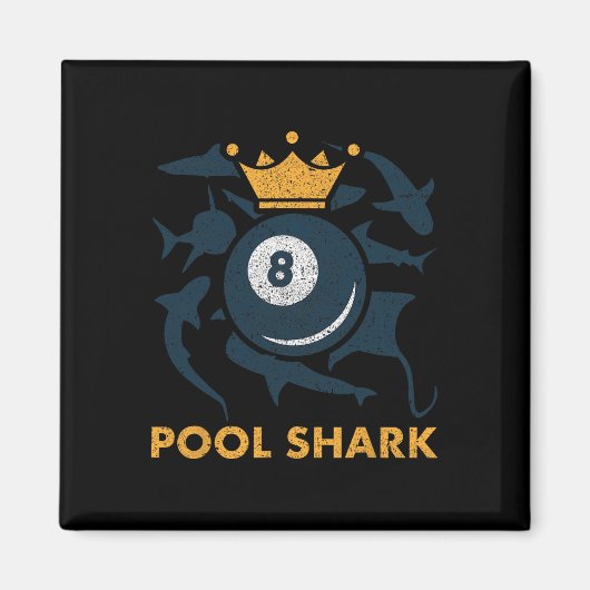 Pool Shark Billiards Pool Billiards Hall Player Ba Magnet (Vorne)