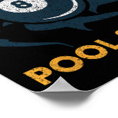Pool Shark Billiards Pool Billiards Hall Player Ba Poster (Ecke)