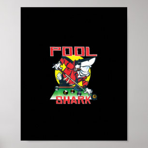 Pool Shark Funny Billiards Aight Ball Nine Ball Poster