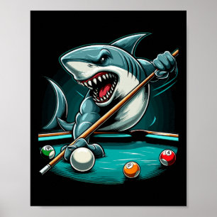 Pool Shark Funny Pool Player Billiard 8- Poster