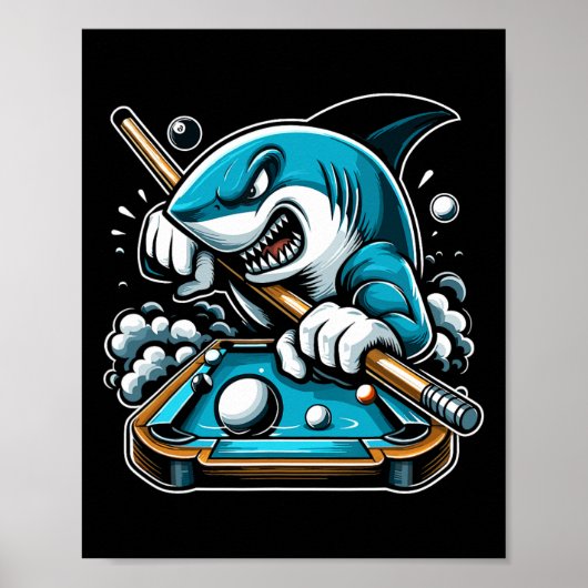 Pool Shark Funny Pool Player Billiard 8- Poster (Vorne)