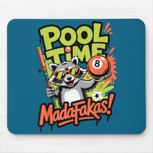 Pool-Zeit Madafakas lustiger Waschbär-Billardspiel Mousepad (Vorne)