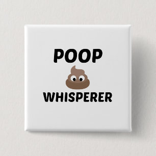POOP WHISPERER BUTTON