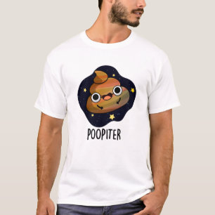 Poopiter Funny Planet Jupiter Pun T-Shirt