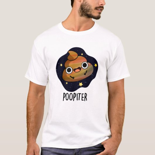 Poopiter Funny Planet Jupiter Pun T-Shirt (Vorderseite)